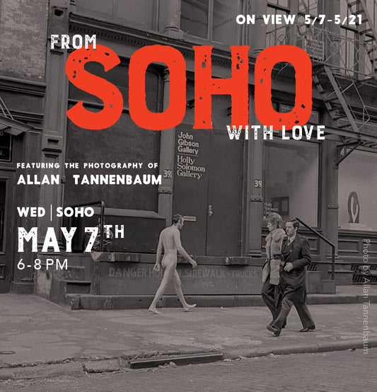 From Soho With Love: New York's Arts Epicenter in the 70's and 80's - Event RSVP - Morrison Hotel Gallery